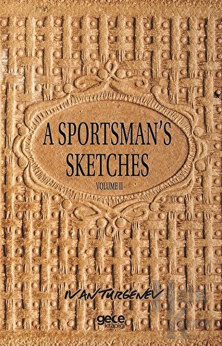 A Sportsman's Sketches Volume 2 - Halkkitabevi