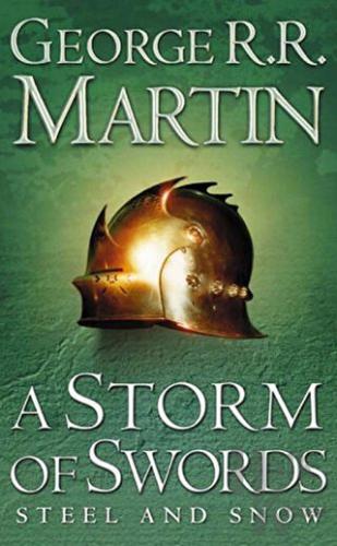 A Storm of Swords 1: Steel and Snow (A Song of Ice and Fire, Book 3)