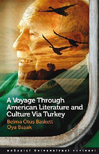 A Voyage Through American Literature and Culture Via Turkey - Halkkita