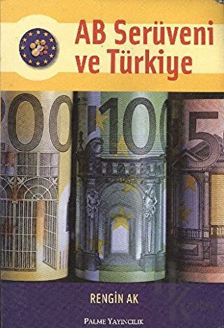 AB Serüveni ve Türkiye - Halkkitabevi
