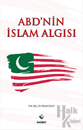 ABD'nin İslam Algısı
