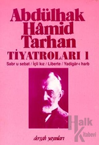 Abdülhak Hamid Tarhan Tiyatroları 1 - Halkkitabevi