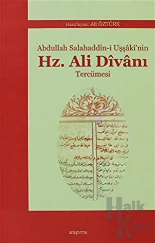 Abdullah Salahaddin-i Uşşaki'nin Hz. Ali Divanı Tercümesi