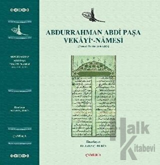 Abdurrahman Abdi Paşa Vekayi Namesi (Ciltli)