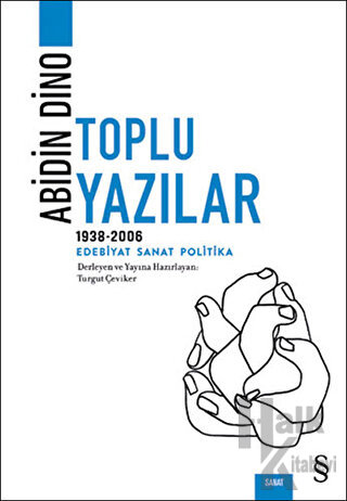 Abidin Dino - Toplu Yazılar (1938 - 2006)