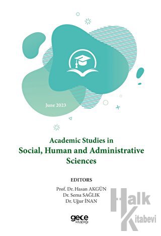 Academic Studies in Social, Human and Administrative Sciences - 2023 June
