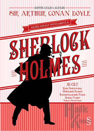 Açıklamalı Notlarıyla Sherlock Holmes Cilt: 3 (Ciltli)