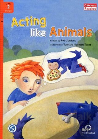 Acting Like Animals +Downloadable Audio (Compass Readers 2) A1