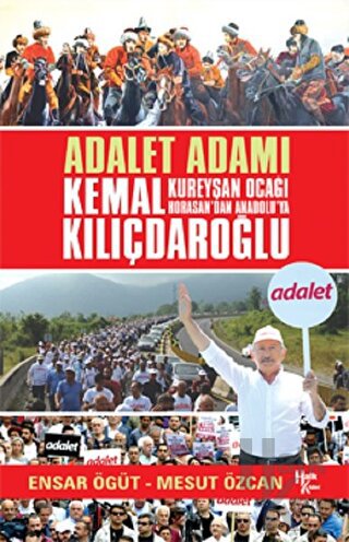Adalet Adamı Kemal Kılıçdaroğlu - Halkkitabevi