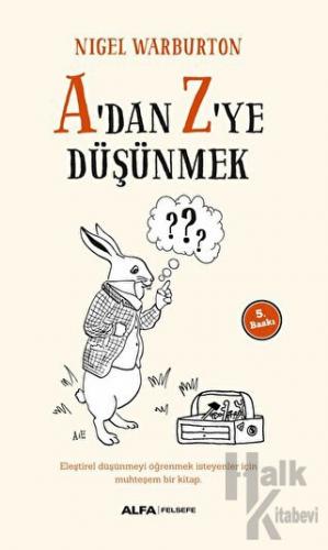 A'dan Z'ye Düşünmek