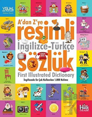 A'dan Z'ye Resimli İngilizce - Türkçe Sözlük - Halkkitabevi