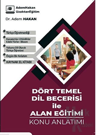 Adem Hakan ÖABT Türkçe Dört Temel Dil Becerisi ile Alan Eğitimi Konu A