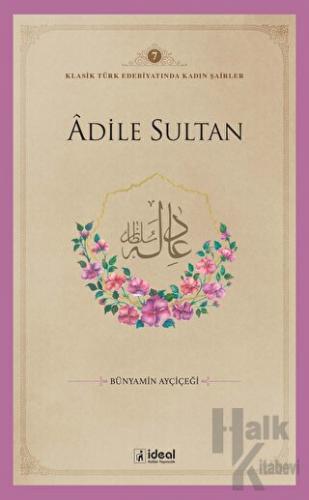 Adile Sultan - Halkkitabevi