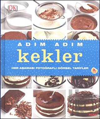 Adım Adım Kekler (Ciltli) - Halkkitabevi