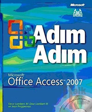 Adım Adım Microsoft Office Access 2007 - Halkkitabevi