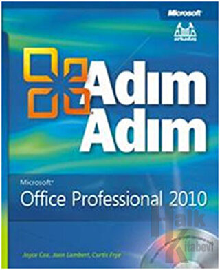 Adım Adım Microsoft Office Professional 2010 - Halkkitabevi