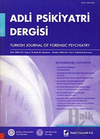 Adli Psikiyatri Dergisi – Cilt:1 Sayı:1 Ocak 2004