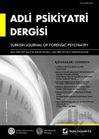Adli Psikiyatri Dergisi – Cilt:2 Sayı:1 Ocak 2005
