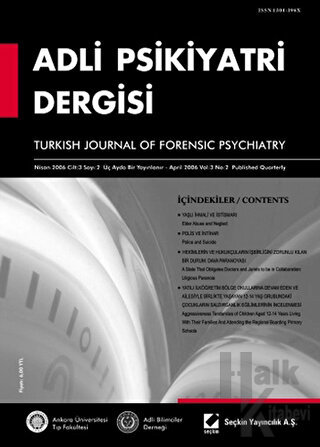 Adli Psikiyatri Dergisi – Cilt:3 Sayı:2 Nisan 2006