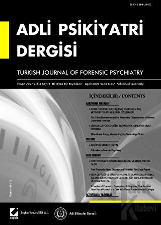 Adli Psikiyatri Dergisi – Cilt:4 Sayı:2 Nisan 2007