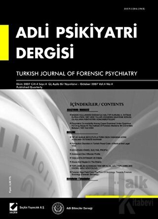 Adli Psikiyatri Dergisi – Cilt:4 Sayı:4 Ekim 2007 - Halkkitabevi