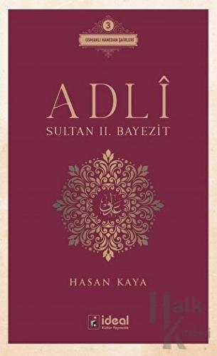 Adli - Sultan 2. Bayezit
