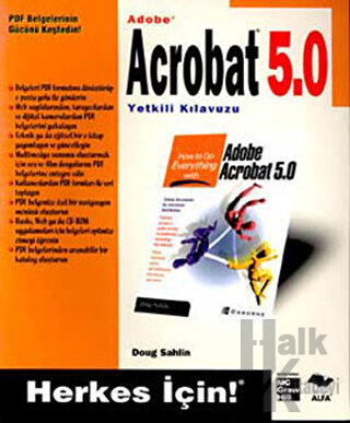 Adobe Acrobat 5.0 Yetkili Kılavuzu - Halkkitabevi