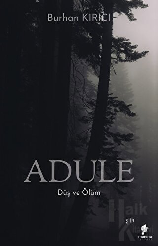 Adule - Düş ve Ölüm - Halkkitabevi