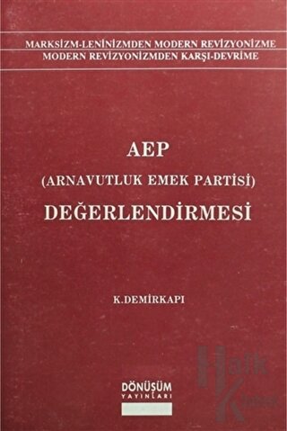 AEP (Arnavutluk Emek Partisi) Değerlendirmesi - Halkkitabevi