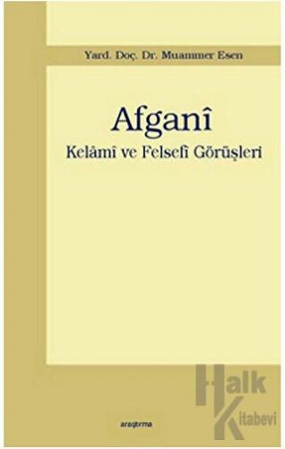 Afgani - Kelami ve Felsefi Görüşleri