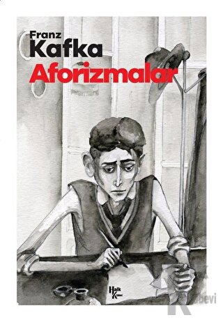 Aforizmalar - Franz Kafka Halkkitabevi