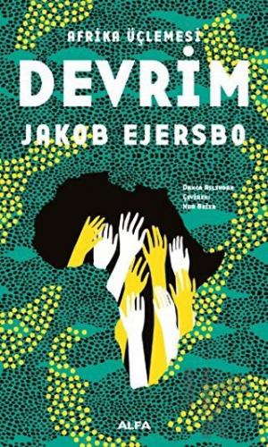 Afrika Üçlemesi - Devrim