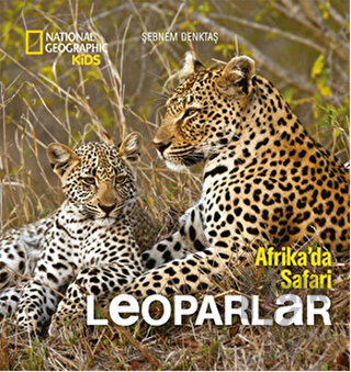 Afrika'da Safari : Leoparlar (Ciltli)