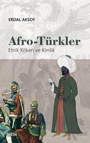 Afro-Türkler - Halkkitabevi