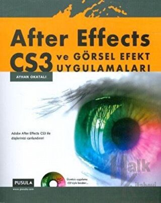 After Effects CS3 ve Görsel Efekt Uygulamaları - Halkkitabevi