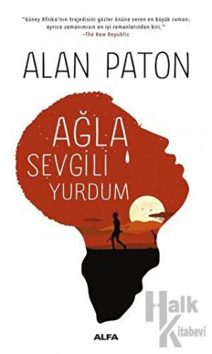 Ağla Sevgili Yurdum