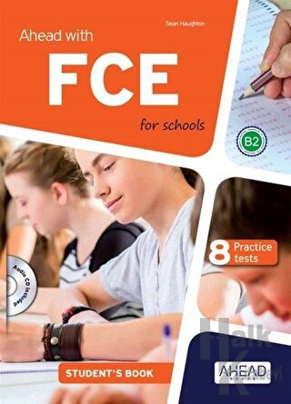 Ahead with FCE for Schools Student's+Skills Pack (8 Practice Tests) - 