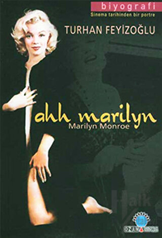 Ahh Marilyn Sinema Tarihinden Bir Portre - Halkkitabevi