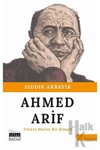 Ahmed Arif - Ustura Mavisi Bir Şimşek - Halkkitabevi