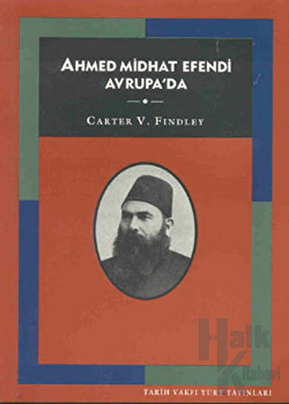 Ahmed Midhat Efendi Avrupa’da - Halkkitabevi