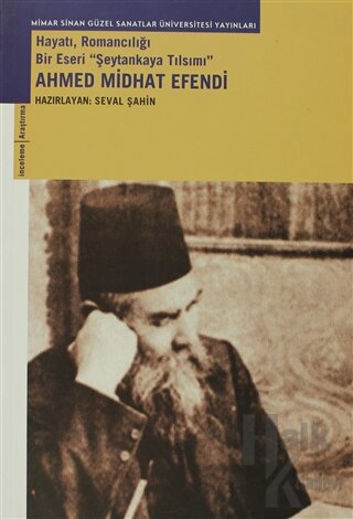 Ahmed Midhat Efendi - Halkkitabevi