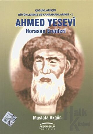 Ahmed Yesevi - Horasan Erenleri - Halkkitabevi