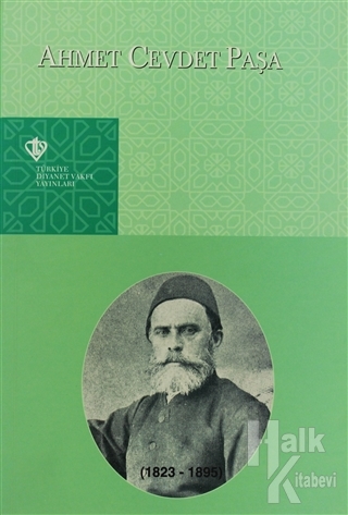 Ahmet Cevdet Paşa (1823-1895) - Halkkitabevi