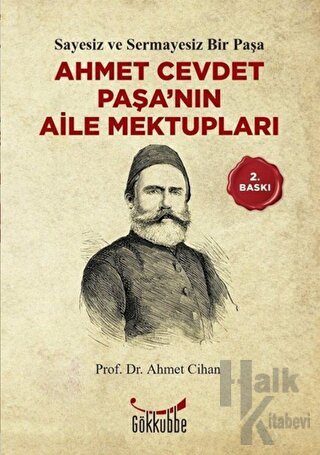 Ahmet Cevdet Paşa’nın Aile Mektupları - Halkkitabevi