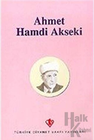 Ahmet Hamdi Akseki - Halkkitabevi