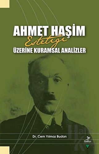 Ahmet Haşim Estetiği Üzerine Kuramsal Analizler - Halkkitabevi