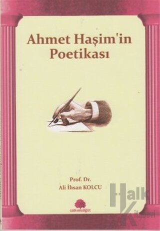 Ahmet Haşim’in Poetikası