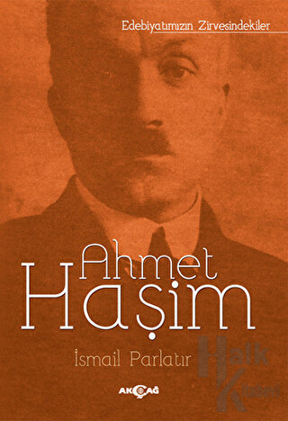 Ahmet Haşim - Halkkitabevi