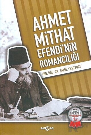 Ahmet Mithat Efendi'nin Romancılığı - Halkkitabevi