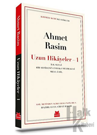 Ahmet Rasim - Uzun Hikayeler 1 - Halkkitabevi